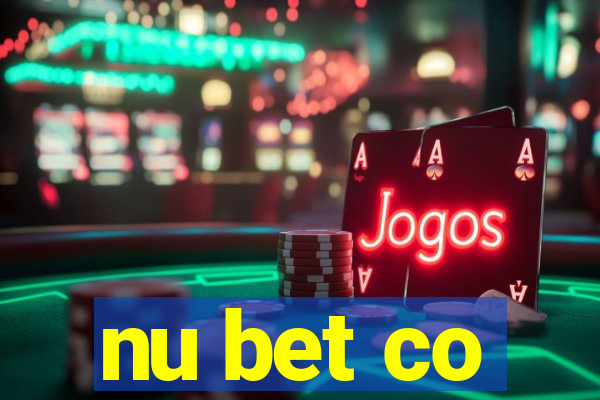 nu bet co